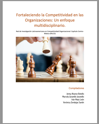 Fortaleciendo la Competitividad en las Organizaciones: Un enfoque multidisciplinario.